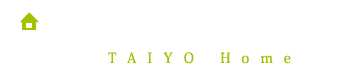 分譲地情報 TAIYO Home